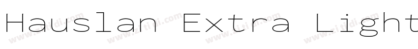 Hauslan Extra Light字体转换